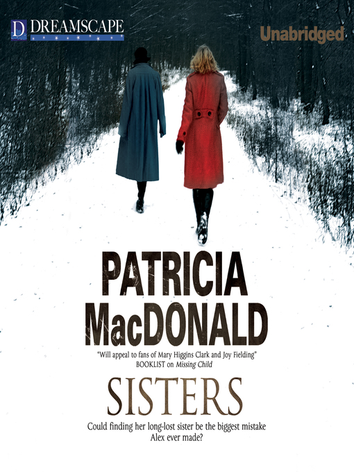 Title details for Sisters by Patricia MacDonald - Wait list